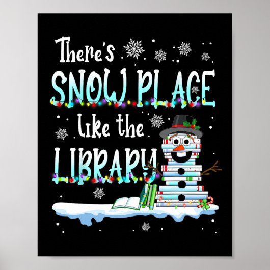 Poster Bibliothécaire Il n'y a pas d'endroit comme la bib (Devant)