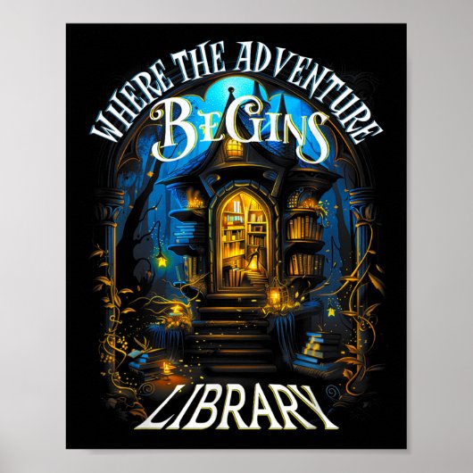 Poster Bibliothèque Où L'Aventure Commence La Lecture Du (Devant)