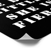 Poster "Bien qu'elle ne soit que petite, elle est féroce. (Coin)