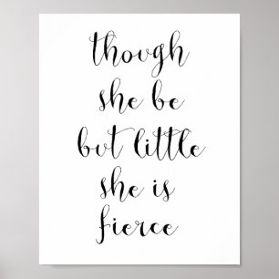 Poster Bien qu'elle ne soit que petite, elle est féroce