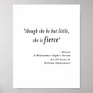 Poster "Bien qu'elle ne soit que petite, elle est féroce.