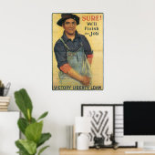 Poster Bien sûr ! ~ Nous terminerons le travail (Bureau à domicile)