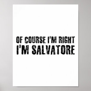 Poster Bien sûr que j'ai raison, je m'appelle Salvatore,
