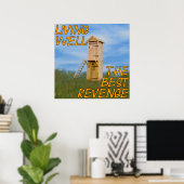 Poster Bien Vivre La Meilleure Revenge (Bureau à domicile)