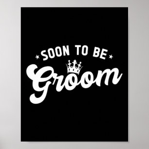 Poster Bientôt Être Groom Bachelor Party