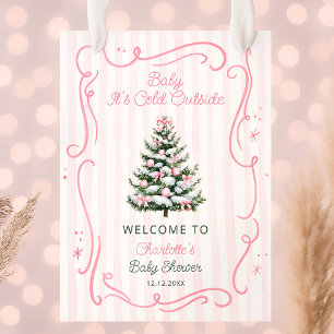 Poster Bienvenue à la Baby Shower Rose 'Bébé il fait froi