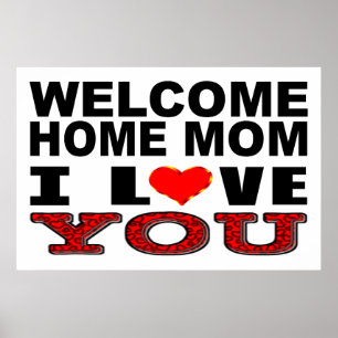 Poster Bienvenue Accueil Maman Je t'aime Signer