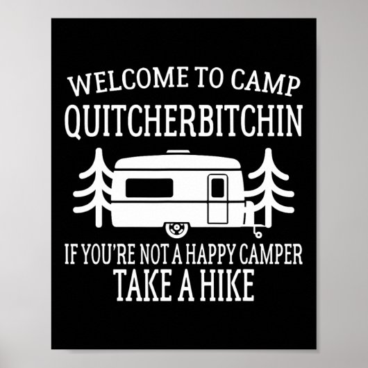 Poster Bienvenue au camp Quitcherin - Camping drôle  (Devant)