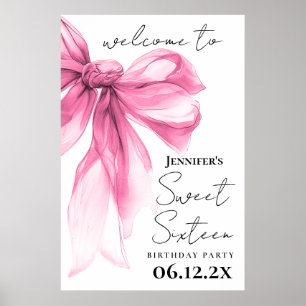 Poster Bienvenue Coquette Ruban Rose Script Sweet 16 Fête