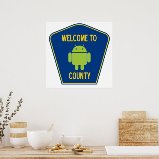 Poster Bienvenue Dans Android Comté (Bogue Droid Sign) (Cuisine)