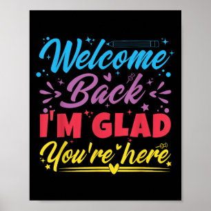 Poster Bienvenue de retour Je suis heureux que vous soyez