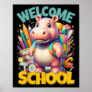 Poster Bienvenue Retour-À-L'école Hippopotame Heureux Coo