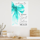 Poster Bienvenue Turquoise Arc Coquette Script Sweet 16 (Cuisine)