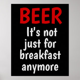 Poster Bière - Ce n'est plus seulement pour le petit-déje