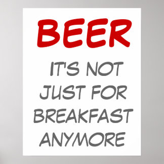 Poster Bière - Ce n'est plus seulement pour le petit-déje