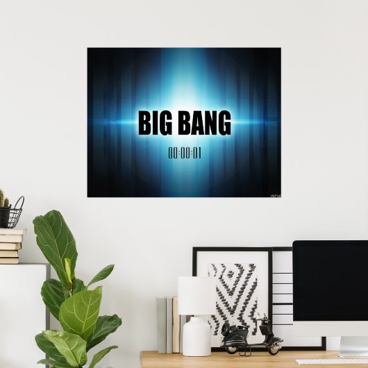 Poster Big bang (Bureau à domicile)
