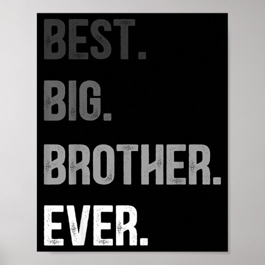 Poster Big Brother Ever Teenager Older Sibling For Boys K (Devant)