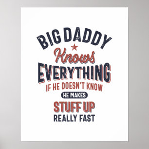 Poster Big Daddy Knows Everything   Father Grandpa