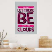 Poster Big Fat Clouds Premium (Cuisine)