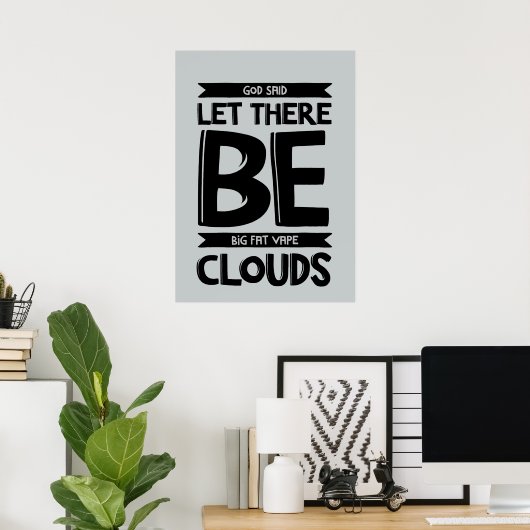 Poster Big Fat Clouds Premium (Bureau à domicile)