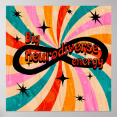 Poster Big neurodiverse energy!! (Devant)