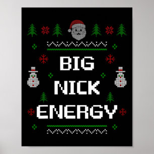 Poster Big Nick Énergie Mème Drôle Noël Noël Fêtes