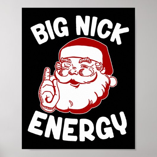 Poster Big Nick Energy Funny Noël Noël (Devant)