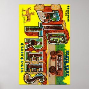 Poster Big Trees, Californie - Scènes de grandes lettres