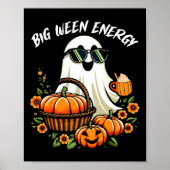 Poster Big Ween Energy Funny Ghost Drink Citrouille Spice (Devant)