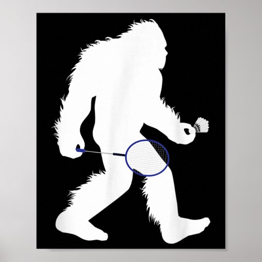 Poster Bigfoot Badminton Player Sasquatch Shuttle (Devant)