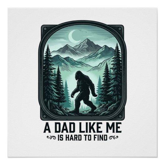 Poster Bigfoot Dad Vintage Engraving Funny Father Shirt D (Devant)