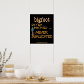 Poster Bigfoot . . .  Dupliqué (Cuisine)