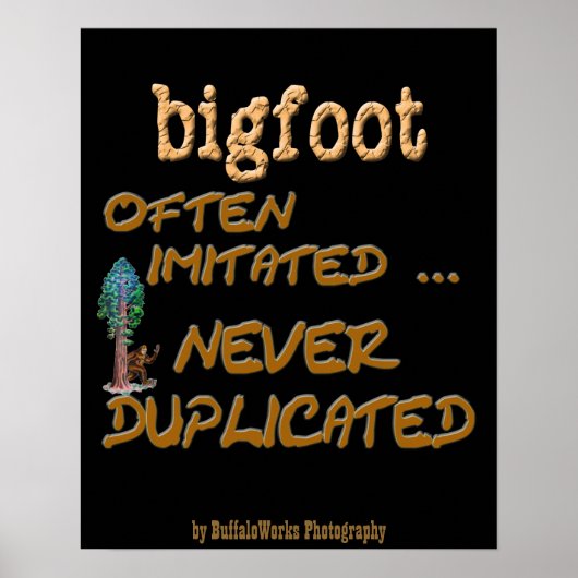 Poster Bigfoot. . . Dupliqué (Devant)