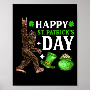Poster Bigfoot Happy Jour de la Saint Patrick Chemise Fun