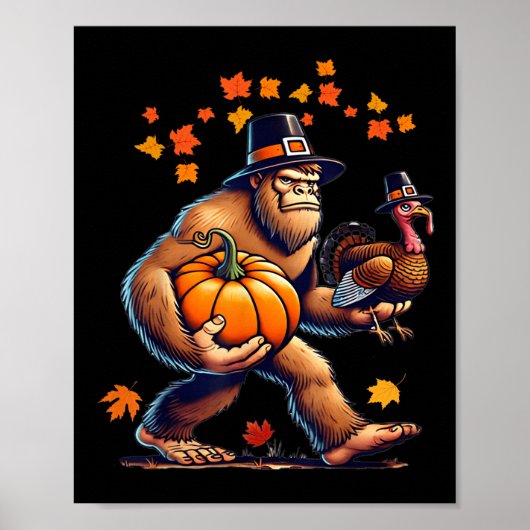 Poster Bigfoot Pilgrim Hat Turkey Day Pumpkin Thanksgivin (Devant)