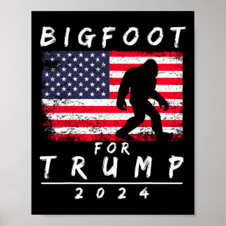 Poster Bigfoot pour Trump - Votez Trump Drôle Sasquatch Y