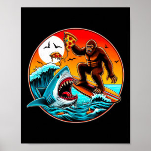 Poster Bigfoot Surfant Mangeant une Pizza Requin Attaque