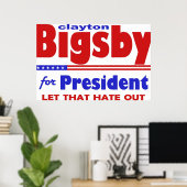 Poster Bigsby Pour L'Élection Du Président Humour 2 (Bureau à domicile)