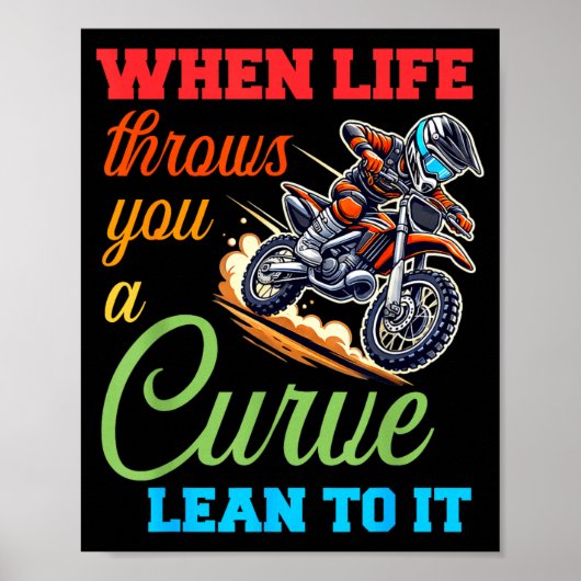 Poster Biker Motorcycle Lover When Life Throws You A Curv (Devant)