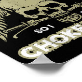 Poster Biker Ride So I Dont Choke People Funny Motorcycle (Coin)