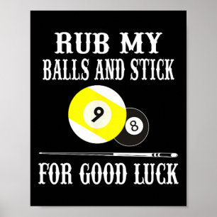 Poster Billard Drôle T Chemise Frotter My Et Stick Pour B