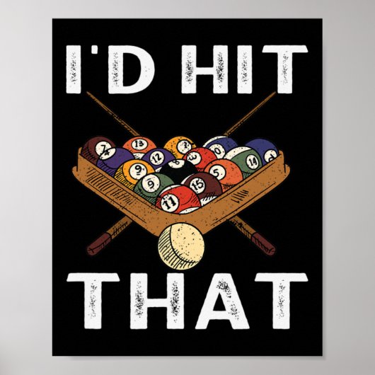 Poster Billard J'Ai Touché Que Le Jeu Parfait (Devant)