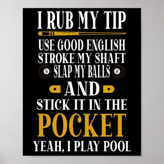 Poster Billard Joueurs de piscine Funny Billard Je Rub Mo (Devant)