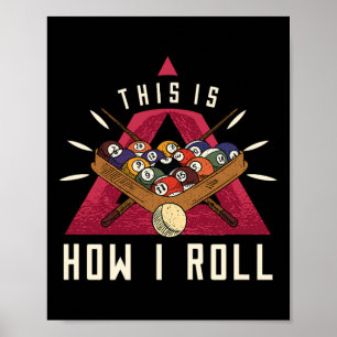 Poster Billiard I Roll Billiards Jeu Snooker Pool Billiar