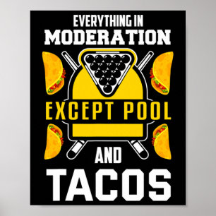 Poster Billiards Shirt Joke Taco Lover Billiards Pool Pla