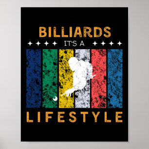 Poster Billiards Son Un Style De Vie Drôle Tee - Joueur D