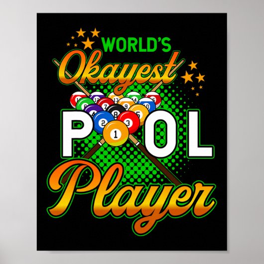 Poster Billiards Worlds Okayest Pool Player 1 (Devant)