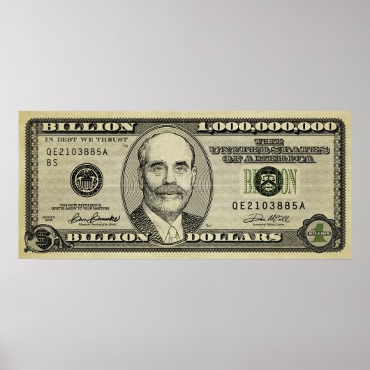 Poster Billion de billets de banque Ben Bernanke (Devant)