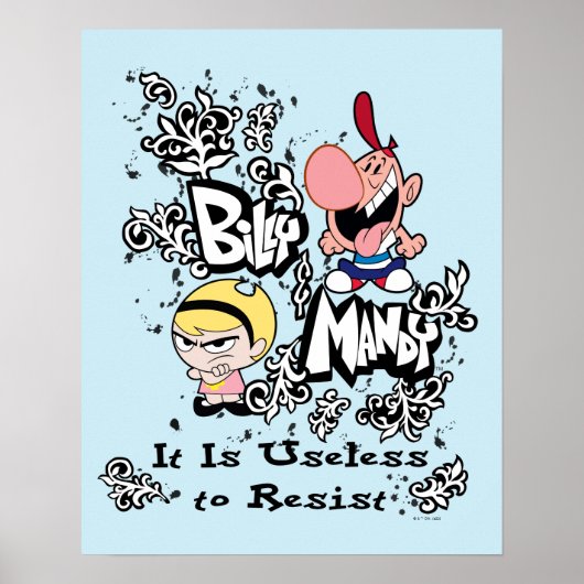 Poster Billy & Mandy - Inutile de résister (Devant)