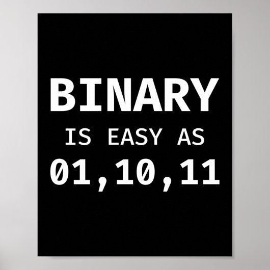 Poster Binary Est Aussi Facile Que 01, 10, 11 Programmer  (Devant)